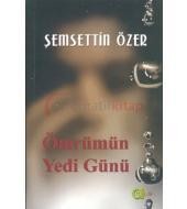 Ömrümün Yedi Günü