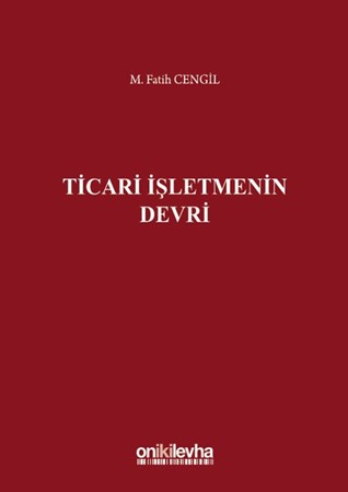 Ticari İşletmenin Devri (Ciltli)