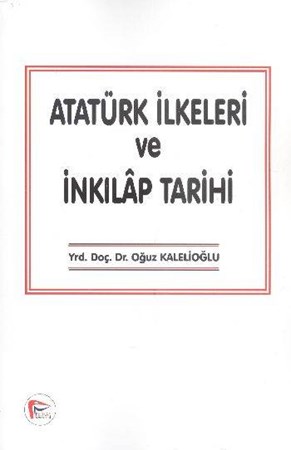 Atatürk İlkeleri Ve İnkılap Tarihi
