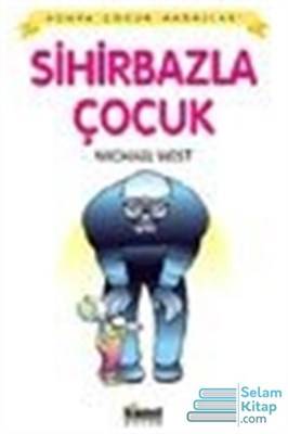 Sihirbazla Çocuk Dünya Çocuk Masalları