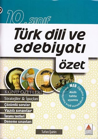 Delta Kültür 10. Sınıf Türk Dili Ve Edebiyatı Özet