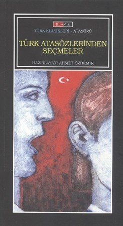 Türk Atasözlerinden Seçmeler
