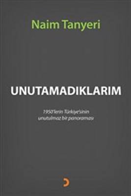 Unutamadıklarım