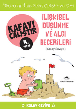 Kafayı Çalıştır 4 (İlişkisel Düşünme Becerileri)