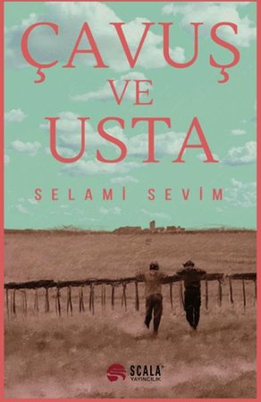 Çavuş ve Usta
