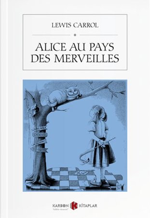 Alice Au Pays Des Merveilles