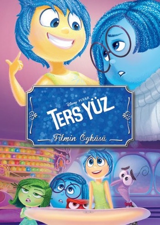Disney - Ters Yüz - Filmin Öyküsü