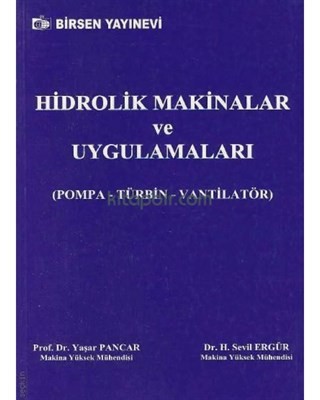 Hidrolik Makinalar Ve Uygulamaları Pompa Türbin Vantilatör