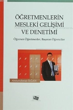 Öğretmenlerin Mesleki Gelişimi Ve Denetimi Öğrenen Öğretmenler, Başaran Öğrenciler