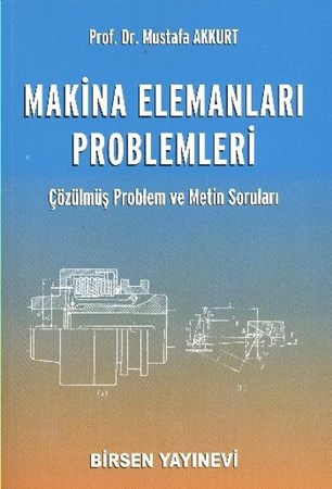 Makina Elemanları Problemleri İfadeler Ve Denklemler Çözülmüş Problemler
