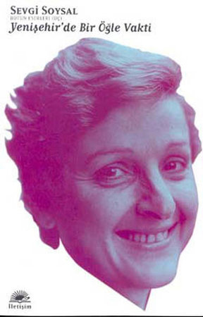 Yenişehir'de Bir Öğle Vakti / Bütün Eserleri 3