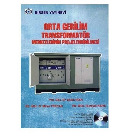 Orta Gerilim Transformatör Merkezlerinin Projelendirilmesi