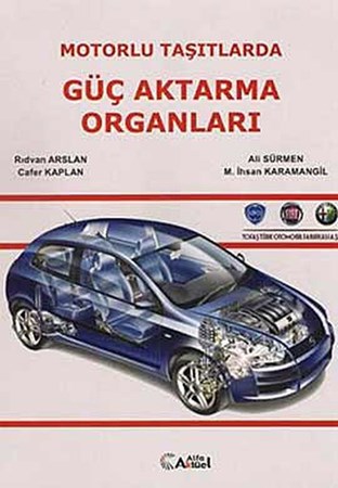 Motorlu Taşıtlarda Güç Aktarma Organları