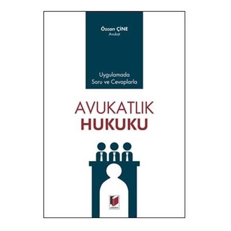 Uygulamada Soru Ve Cevaplarda Avukatlık Hukuku