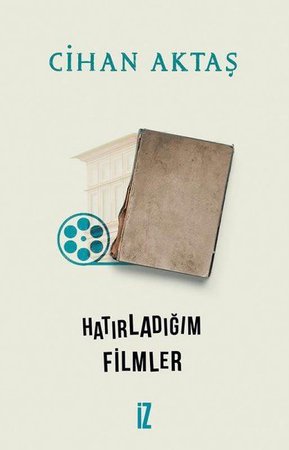 Hatırladığım Filmler - Piltan Teyze Sineması, Parasız Yatılı ve Sonrası