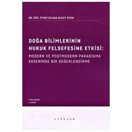 Doğa Bilimlerinin Hukuk Felsefesine Etkisi