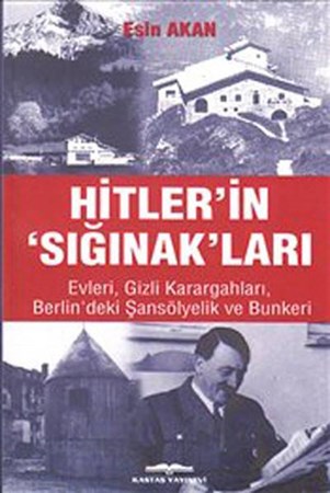 Hitler'in Sığınak'ları