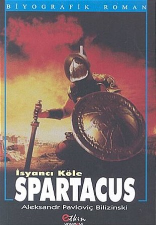 Spartacus İsyancı Köle