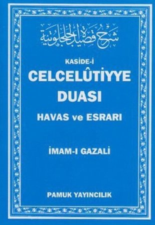 Kaside-i Celcelutiyye Duası - Havas ve Esrarı