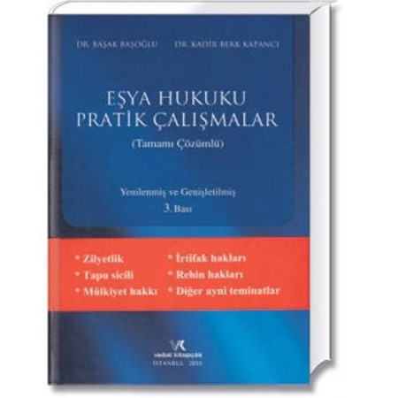 Eşya Hukuku Pratik Çalışmalar