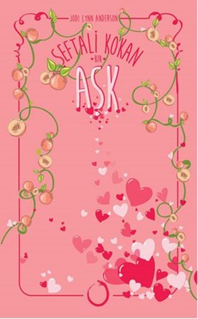 Şeftali Kokan Bir Aşk