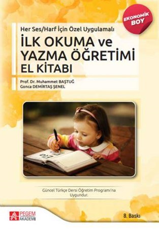İlk Okuma ve Yazma Öğretimi El Kitabı (Ekonomik Boy)