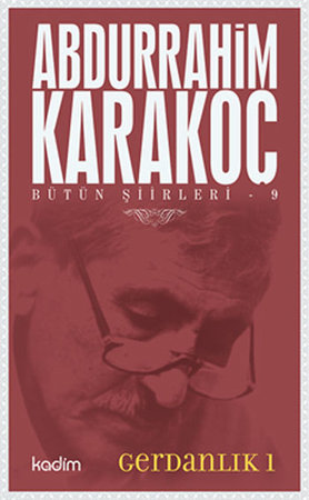 Bütün Şiirleri 09 - Gerdanlık 1