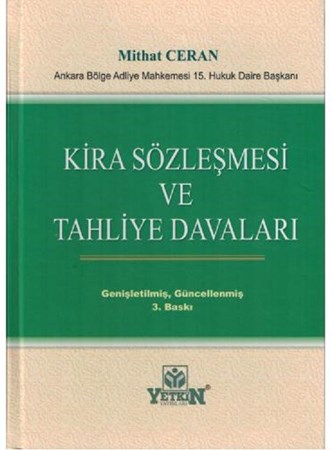 Kira Sözleşmesi ve Tahliye Davaları