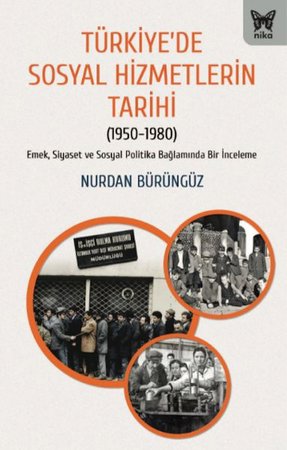 Türkiye’de Sosyal Hizmetlerin Tarihi