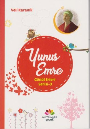 Gönül Erleri Serisi 3 - Yunus Emre