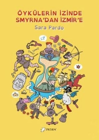 Öykülerin İzinde Smyrna'dan İzmir'e