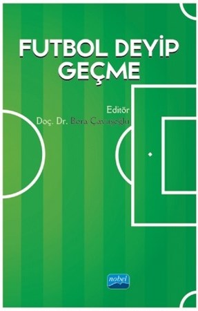 Futbol Deyip Geçme
