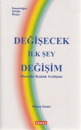 Değişecek İlk Şey Değişim