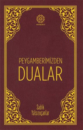Peygamberimizden Dualar