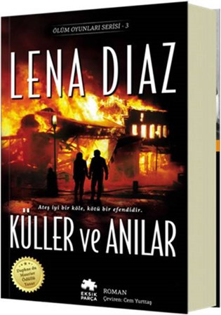 Ölüm Oyunları Serisi 3 Küller Ve Anılar