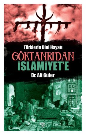 Göktanrı'dan İslamiyet'e