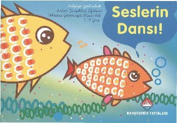 Bahçeşehir Bilgiye Yolculuk Seslerin Dansı 5 6 Yaş