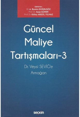 Güncel Maliye Tartışmaları – 3