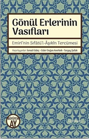 Gönül Erlerinin Vasıfları