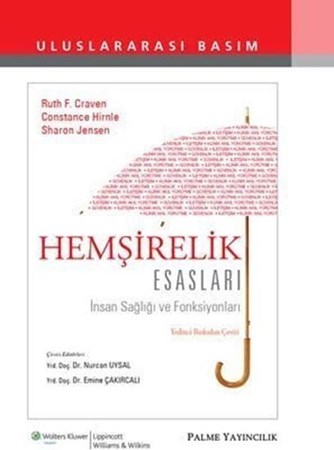 Hemşirelik Esasları İnsan Sağlığı Ve Fonksiyonları