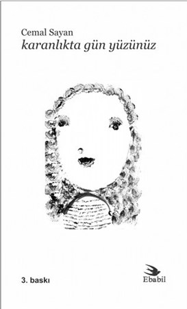 Karanlıkta Gün Yüzünüz (Şiir)