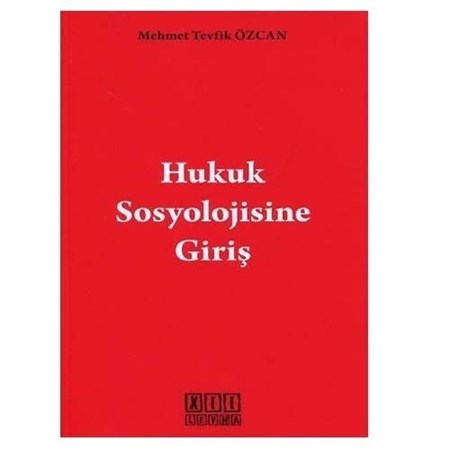 Hukuk Sosyolojisine Giriş