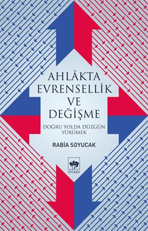 Ahlakta Evrensellik ve Değişme