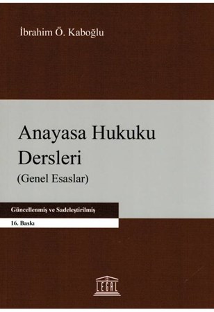 Anayasa Hukuku Dersleri (Genel Esaslar)