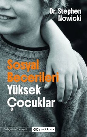 Sosyal Becerileri Yüksek Çocuklar
