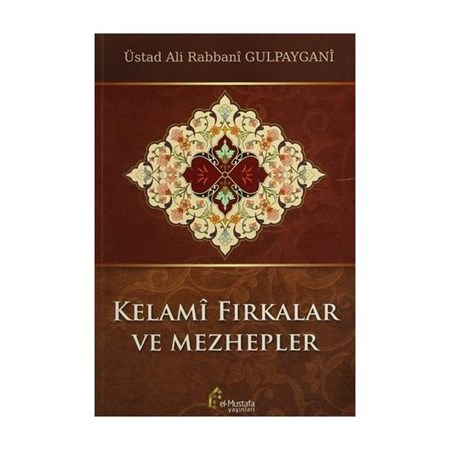 Kelami Fırkalar Ve Mezhepler