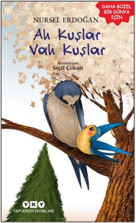 Ah Kuşlar Vah Kuşlar