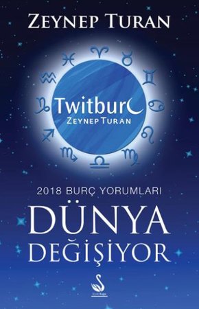 Dünya Değişiyor - 2018 Burç Yorumları