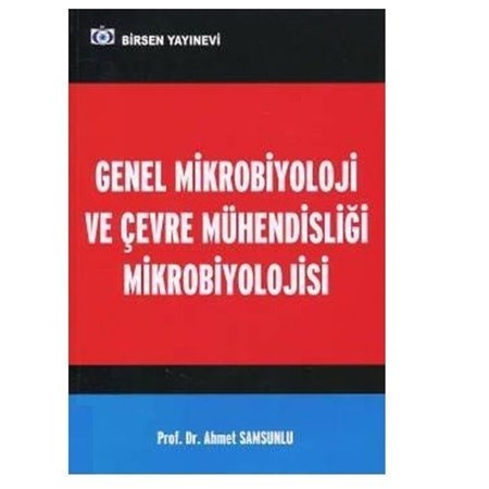 Genel Mikrobiyoloji Ve Çevre Mühendisliği Mikrobiyolojisi