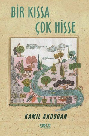 Bir Kıssa Çok Hisse